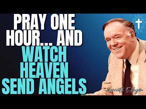 KENNETH E.HAGIN: PRAY ONE HOUR AND WATCH ANGELS MOVE | The Secret Power Of Prayer Revealed