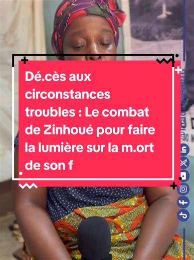 Dé.cès aux circonstances troubles : Le combat de Zinhoué pour faire la lumière sur la m.ort de son frère jumeau#benintiktok🇧🇯 #229 #info #informations #actualites