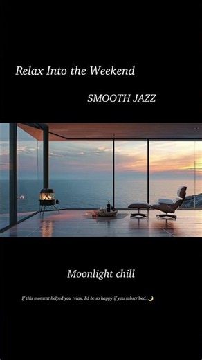 Relax Into the Weekend 🌅 | Smooth Jazz Lounge • Saxophone Jazz #afterwork #remix #jazzlounge
