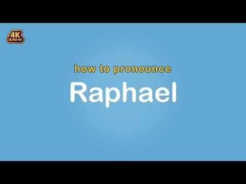 how to pronounce Raphael 【Name】
