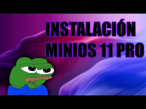 COMO INSTALAR WINDOWS MINIOS 11 PRO!!
