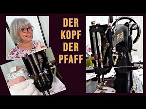 Pfaff 30 vintage Nähmaschine restaurieren: Der Kopf der Pfaff - Teil 3