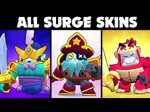 EVERY SURGE SKIN | Brawl Stars Skin Spotlight