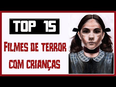 Top 10 Os Melhores Filmes de Terror com Crianças