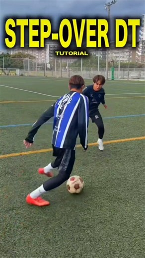 【STEP-OVER DT】~Keep evolving~✅👀,#cr7 #viral #shorts #football #skills