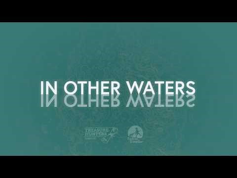 In Other Waters - Teaser Trailer
