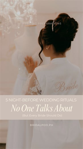 5 Night-Before Rituals Every Bride Needs for a Beautiful Wedding...