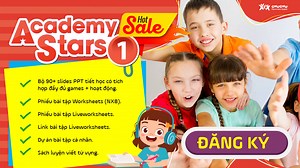 BỘ BÀI GIẢNG ĐIỆN TỬ POWERPOINT_ACADEMY STARS 1