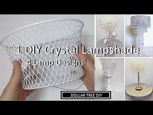 4 DIY Crystal Table Lamps using 1 Dollar Store Basket | Dollar Tree DIY