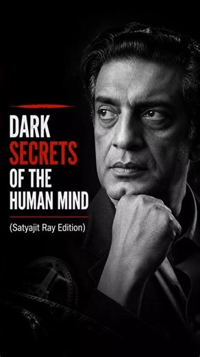 Dark Secrets of the Human Mind (Satyajit Ray Edition) 💀 #shorts #trending #youtubeshorts