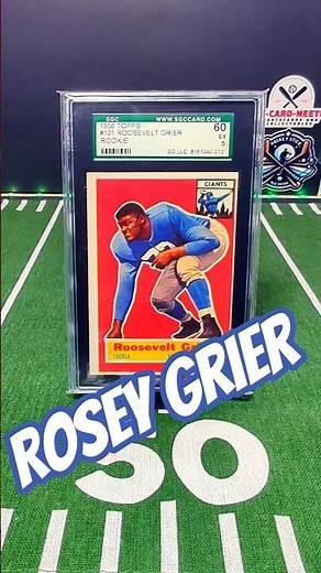 1956 Topps Rosey Grier Rookie Card NFL Legend & Fearsome Foursome Icon