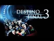 Destino Final 3 (2006) - Trailer latino