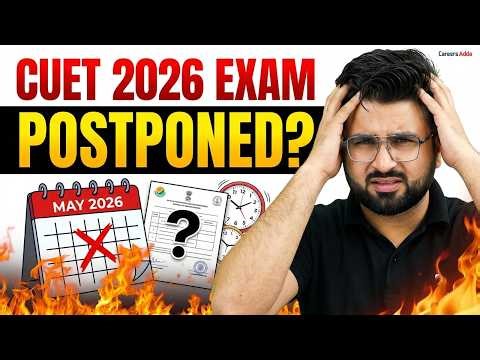 CUET 2026 🚨 Exam Postponed? | Date Sheet Kab Aayegi?😱 CUET 2026 Preparation 📑