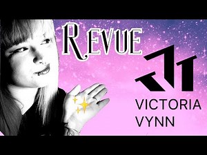 REVUE : JE TESTE LA MARQUE Victoria vynn