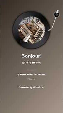 Bonjour! 1 Song with Lyrics