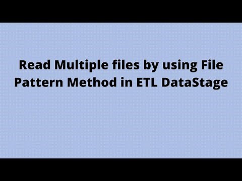 Read Multiple files by using File Pattern Method in ETL | DataStage Training | +91 937 936 5515