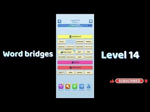 Word Bridges Level 14 Answers 🔗 | Word Bridges Logic Connections Walkthrough
