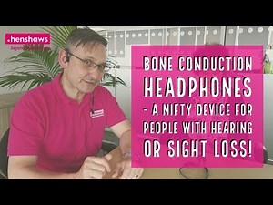 Bone Conduction Headphones - a nifty device for people with sight or hearing loss