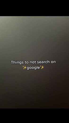 things to not search up #firstvideo #yay