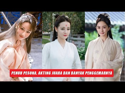 10 Aktor dan Aktris Drama China Yang Paling Berpengaruh dan Populer 🎥