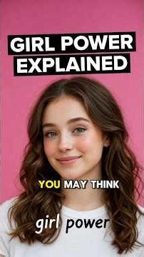 GIRL POWER EXPLAINED by AI ✨💪 What is Meaning of Girl Empowerment Feminism Movement for Women 2025?