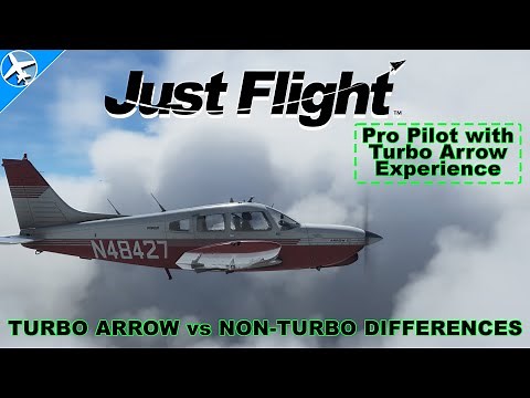 Just Flight Piper Turbo Arrow III/IV and Arrow III Differences - Microsoft Flight Simulator