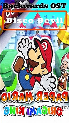 Disco Devil - Paper Mario The Origami King OST Backwards Reversed