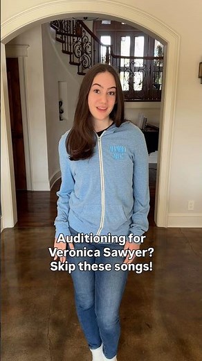 Using these songs to audition for Veronica Sawyer? If so, this is a sign to learn some new material!