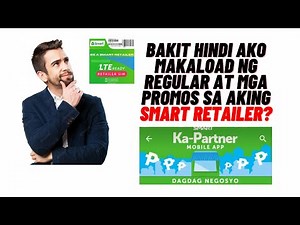 BAKIT HINDI AKO MAKA LOAD NG REGULAR AT PROMOS? | Smartload