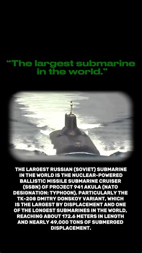 The Largest Submarine in the World – Typhoon Class! #TyphoonSubmarine