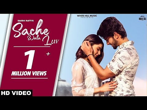 Sache Wala Luv (Official Video) | Sakshi Ratti, Vikas | Romantic Songs 2021