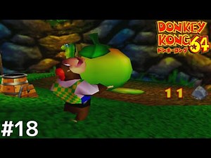 #18【N64】ドンキーコング64 - ひるよるウッド①