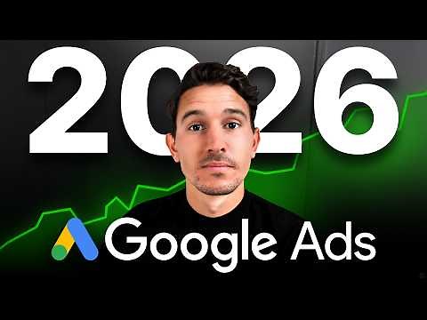 The NEW Way to Run Google Ads in 2026