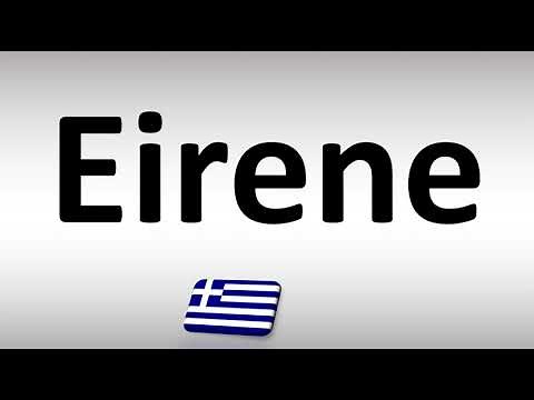 How to Pronounce Eirene? | Greek VS English