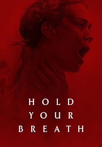 Hold Your Breath - movie: watch streaming online