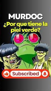 Why is Murdoc green? (Gorillaz)