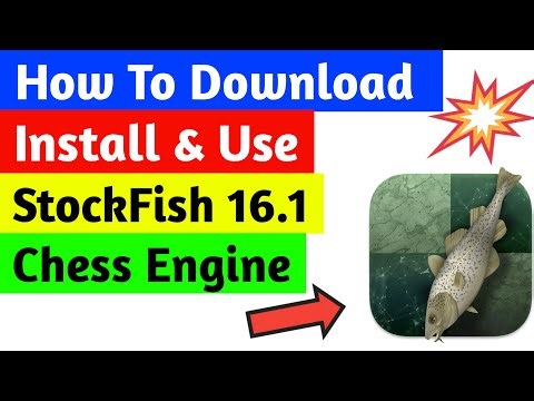 How To Download StockFish 16 1 Chess Engine For Free in 2024