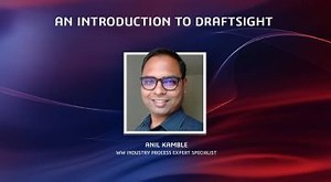 An Introduction to DraftSight