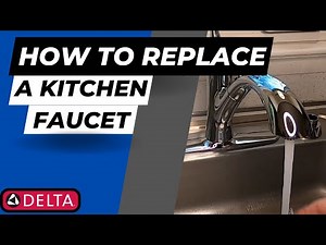 How to Replace a Kitchen Faucet For Beginners