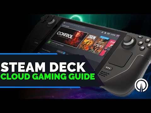 How to set up Stadia, GeforceNow, XCloud on the Steam Deck