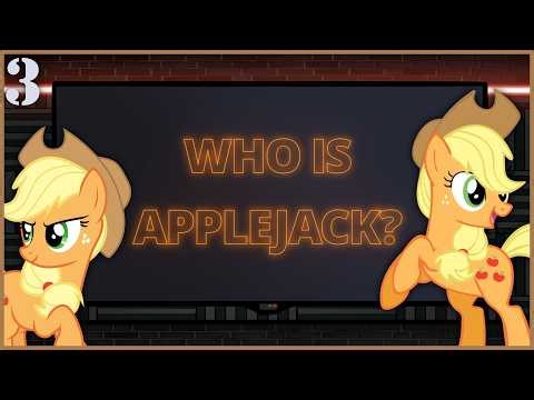 Who is Applejack I My Little Pony ft. ‪@barbee02‬