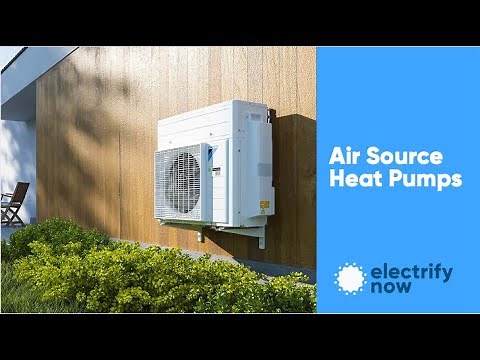Air Source Heat Pumps - High Efficiency Heating and Cooling