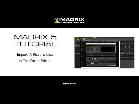 MADRIX 5 Tutorial - Import A Fixture List