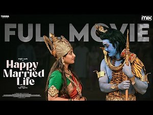 Happy Married Life Full Movie || Nissar & Khushi mannem | The Mix || Tamada Media