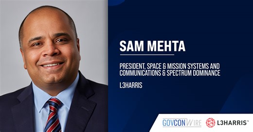 Sam Mehta to Lead Two Business Segments at L3Harris