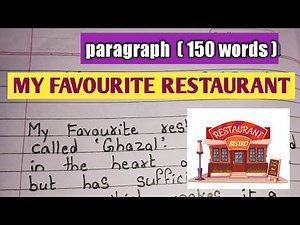 Essay on My Favourite Restaurant/ Paragraph My Favourite Restaurant in english/ 150 words