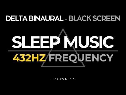BLACK SCREEN SLEEP MUSIC - Full Body Healing 432 hz tuning