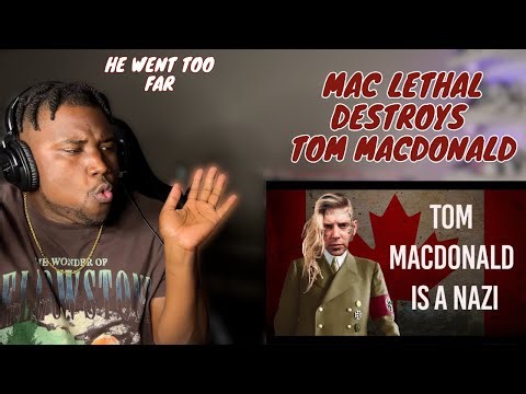 He Went Too Far!! Mac Lethal - "Tom MacDonald Is a Nazi (2024 diss)"