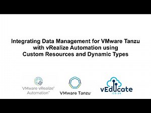 Integrating Data Management for VMware Tanzu with vRealize Automation