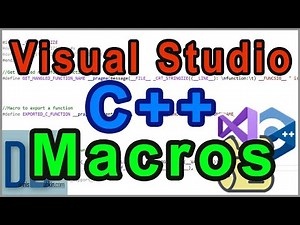Macros in Visual Studio | Useful macros for debugging your C++ code